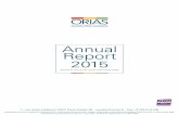 Annual Report 2015 - Orias · ORIAS Annual Report 2015 1 Rapport annuel 2015 Sommaire 1. Responsibilities, structure and activity of ORIAS Pages ... Courtier d’assurance ou de réassurance