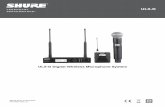 ULX-D Digital Wireless Microphone System€¦ · 3 General Description Shure ULX-D Digital Wireless offers uncompromising audio quality and RF performance, with intelligent, encryption-enabled