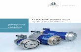 TPMA/TPM product range - Treotham Automation · TPMA/TPM+ product range Rotary Servo Actuators More productive More efﬁ cient More precise. 2. 3 A system functions best when all