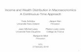 Income and Wealth Distribution in Macroeconomics ...moll/HACT_slides.pdf · Income and Wealth Distribution in Macroeconomics AContinuous-Time Approach Yves Achdou Jiequn Han Université