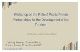 Workshop on the Role of Public Private Partnerships for ... · Marsa Maroc - La réalisation de l’ensemle des infrastructures de base du port (dont un terminal à onteneurs du port