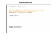 Surveillance of adverse events following … · to deal with cases of adverse events following immunization (AEFI) related to yellow ... GAVI: Global Alliance for Vaccines and Immunization