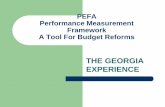 PEFA Performance Measurement Framework A Tool … · Process Two Work Groups Convened – Budget Circular – Budget Format and Content Selected PEFA Standards for Evaluation –