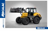 EN - mecalac.com · swing loader MECALAC swing loaders are compact, versatile, comfortable, safe, and extremely powerful. They ... Load sensing hydraulic system with flowsharing Swivelling