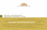 BANK SUPERVISION ANNUAL REPORT 2016 - … · a bank supervision 2016 1 bank supervision annual report 2016 supervisory framework regional and international developments and …
