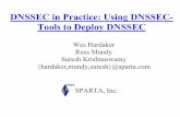 DNSSEC in Practice: Using DNSSEC- Tools to Deploy DNSSEC .DNSSEC in Practice: Using DNSSEC-Tools