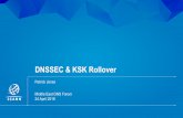 DNSSEC & KSK Rollover - mednsf.org · | 2 What is DNSSEC? ¤ DNSSEC = “DNS Security Extensions” ¤ DNSSEC is a protocol that is currently being deployed to secure the Domain Name