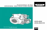Translation of the ORIGINAL INSTRUCTION BOOK - Hatz Diesel€¦ · Translation of the ORIGINAL INSTRUCTION BOOK. A new HATZ Diesel engine ... Use of this engine in the intended manner
