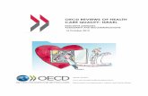 OECD REVIEWS OF HEALTH CARE QUALITY: .OECD REVIEWS OF HEALTH CARE QUALITY: ISRAEL EXECUTIVE SUMMARY,