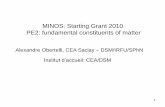 MINOS: Starting Grant 2010 PE2: fundamental constituents ...€¦ · 1 Alexandre Obertelli, CEA Saclay – DSM/IRFU/SPhN MINOS: Starting Grant 2010 PE2: fundamental constituents of