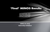 ‘Final’ MINOS Results - Istituto Nazionale di Fisica ...now/now2012/web-content/TALKS/Wedsnday12/parall… · n MINOS Is a two detector long base line Neutrino Oscillation experiment