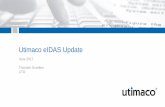 Utimaco eIDAS Update - JNSA Electronic Signature …eswg.jnsa.org/matsuri/201706/eIDAS_update_20170613... · Utimaco HSM Business Unit · Aachen, Germany · ©2017 Utimaco eIDAS Update,