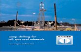 Deep drilling for oil, gas and minerals - angers … · Deep drilling for oil, gas and minerals . Oil and gas – a history 2 ... rotary drilling and drilling by using downhole motors