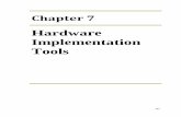 Hardware Implementation Tools - INFLIBNETshodhganga.inflibnet.ac.in/bitstream/10603/7432/18/18_chapter 7.pdf · Chapter 7 Hardware Implementation Tools 138 The testing and embedding