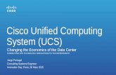Cisco Unified Computing System (UCS) · Innovation Day, Porto, ... # 2 Worldwide for 2014 (26.3%)1 Growing 29% YoY1 UCS momentum ... 4GB RAID Cache Enterprise storage features