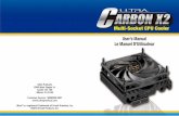 Ultra U12-40657 Carbon X2 Multi-Socket CPU Cooler …static.highspeedbackbone.net/pdf/U12-40657_manual.pdf · de sortilège Plaque arrière d'lntel I-GA 1366 Étape 3 Appliquez le