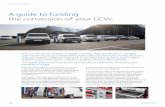 A guide to funding the conversion of your LCVs. - … · A guide to funding the conversion of your LCVs. ... If you are considering financing conversions through your ... to optimise