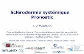 Sclérodermie systémique Pronostic · Sclérodermie systémique Pronostic Pôle de Médecine Interne, Centre de référence pour les vascularites nécrosantes et la sclérodermie