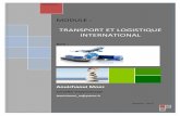 TRANSPORT ET LOGISTIQUE INTERNATIONALaouichaouimoez.o.a.f.unblog.fr/files/2014/11/transport-et... · Introduction CHAPITRE I : les ... distinction entre le transitaire qui intervient