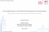 *cCR: complete clinical response - GBCCgbcc2016.gbcc.kr/GBCC2017_upload/PFile_01_8_GBCC2017_Panel... · Nariya Cho Jung Min Chang Su Hyun Lee Sung Ui Shin Soo-Yeon Kim Pathology In-Ae