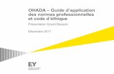 OHADA –Guide d’application des … – Support Grand... · sondage Analyse des commentaires Adoption d’une norme Validation du PIOB Publication d’une norme 2,5 ...