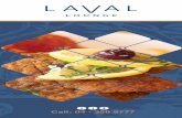 Laval Lounge menu 10.5 x 23 2 - Amazon S3Lounge_menu+july+2… · Paillard De Veau Dhs 83 Grilled veal ... Nutella chocolate crepe Dhs 25 Chocolate fondant ... Laval Lounge_menu_10.5