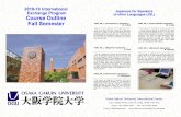 International Japanese for Speakers of other … · Students will learn fundamental Jap-anese required for everyday life. The focus will be listening and speaking, however the course