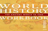 World History Workbook. Volume 1, The Ancient …library.aceondo.net/ebooks/HISTORY/World_History... · WORLD HISTORY WORKBOOK Volume 1. ROWMAN & LITTLEFIELD PUBLISHERS, INC. ...