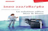 22/28/36 ppm La solution office Noir & Blanctechnique-service-bureautique.com/img/noir/Documentation_ineo_222... · Zoom 25 – 400 % par pas ... Technologie d’impression Laser
