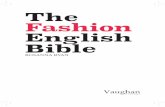 The Fashion English Bible - recursos.grupovaughan.comrecursos.grupovaughan.com/ejemplos/fashion-bible.pdf · Antes de comenzar a trabajar este libro, ten en cuenta que, para mantener