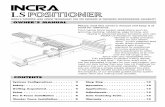 INCRA · 4 INCRA Woodworking Tools & Precision Rules Before using the INCRA LS Positioner, read and follow all of the instructions and safety information in this manual. When using