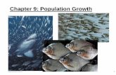 Chapter 9: Population Growth - College of Science …sce.uhcl.edu/howard/4131_course_mtls/2010f/lecture05slidesf10.pdf · –maintain population at equilibrium level ... Effects of