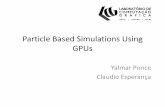 Particle Based Simulations Using GPUs - Arequipa · Visual Studio 2008 or a later version . ... –Discretize the mesh body on small boxes and place a particle at each box ... •Particles