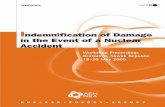 Indemnification and Damage in the Event of a Nuclear Accident€¦ · in the Event of a Nuclear Accident was held in Paris, France. ... by Mr. Eduard Metke and ... 7 INTRODUCTORY