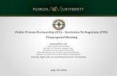 Public Private Partnership (P3) Invitation To Negotiate (ITN ... meeting presentation... · PRESENTED BY Florida Agricultural and Mechanical University Public Private Partnership