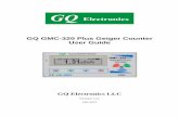 GQ GMC-320 Plus Geiger Counter User Guide · 2 Document Revision History: Re.1.00 ,Feb-2014 GQ Electronics LLC. Initial release for firmware 3.17 Re.1.01 ,Feb-2014 GQ Electronics