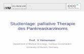 Studienlage: palliative Therapie des Pankreaskarzinoms · Studienlage: palliative Therapie ... 42.5 % of pts received G-CSF in the Folfirinox arm vs ... Capecitabine + Erlotinib 150.