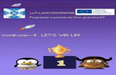 Let’s win LIN - Edunational.is.edu.ro/leo/leo2012f1linux.pdf · Let’s win LIN ! 2 Partners: Alfatraining Bildungszentrum, Karlsruhe, Germany Colegiul National Iasi, Romania. Tutor:
