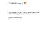 StreamServe Persuasion SP5 Scripting Reference · StreamServe Persuasion SP5 Scripting Reference Reference Manual Rev C ... can check the script syntax manually, or configure the
