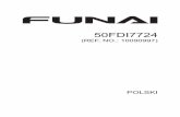 50FDI7724 - FUNAI · FUNAI BRAND NEW PRODUCT LOGO (revised edition>' 1,APR.,2010 50FDI7724 (REF. NO.: 10090997) POLSKI