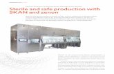 Sterile and safe production with SKAN and zenon · pharmaceutical I skan Sterile and safe production with SKAN and zenon If the tiniest dust particle can falsify results, if toxic