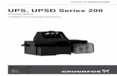 UPS, UPSD Series 200 - net.grundfos.comnet.grundfos.com/Appl/ccmsservices/public/literature/filedata/Gr... · UPS, UPSD Series 200 English (GB) ... se tabel-len i afsnit 2. Signallamper.