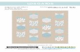 Just Kisses LOS GATOS - Robert Kaufman Fabrics · Just Kisses Designed by Julia Williams for Robert Kaufman Featuring LOS GATOS For questions about this pattern, please email Patterns