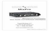 MixPre User Guide and Technical Documentation · 1 kHz tone oscillator, and headphone monitoring, the MixPre is a ﬂexible, portable mixer. ... • Discrete 6-transistor balanced