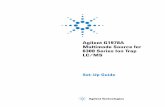 Agilent G1978A Multimode Source for 6300 Series … · Replace any older GELV with GELV-5 and GEPS-1 with GEPS-2 9 Step 4. Convert from ESI, APCI or APPI to multimode source 11 ...