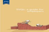 SVQs: a guide for employers - accreditation.sqa.org.uk · For an up-to-date list of prices visit the Publication Sales and Downloads section of SQA’s website. This document can