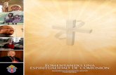 Towards a Spirituality of Communion - archgh.org · Resumen de la obra; pasado, presente y futuro. 20 Recursos y reconocimientos. ... • Encuesta – En las bancas de la iglesia
