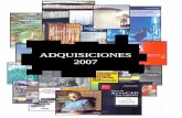 ADQUISICIONES 2007 - coam.org Files/fundacion/biblioteca... · ARENISCAS de los pinares : [guía de productos 2006-2008]. -- Burgos : Areniscas, ... Atlas de detalles constructivos