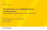 Employees vs. Independent Contractors - psfinc.com · Employees vs. Independent Contractors • Welcome! We will begin at 3 p.m. Eastern • There will be no sound until we begin