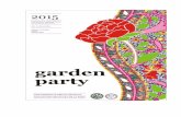Garden Party 2015 - Asociación Uruguaya de la Rosa Party 2015.pdf · ASOCIACIONURUGUAYADELAROSA ! Fundada!en1983!! COMISIONDIRECTIVA!2014\2015! (PRESIDENTE!HONORARIA! ! ! TeresitaZabaladePierce!